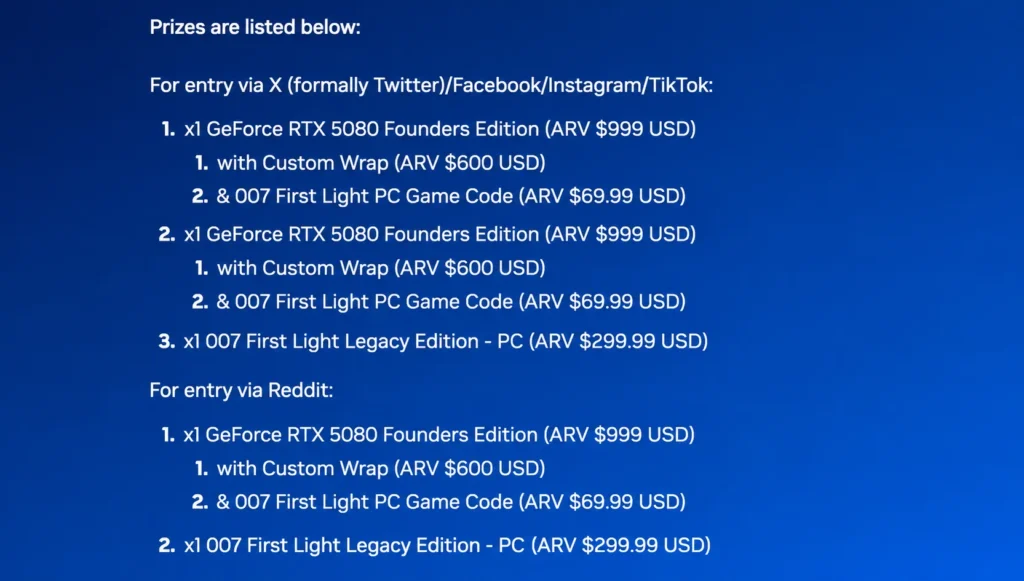 list of NVIDIA giveaway prizes including GeForce RTX 5080 Founders Edition and 007 First Light Legacy Edition