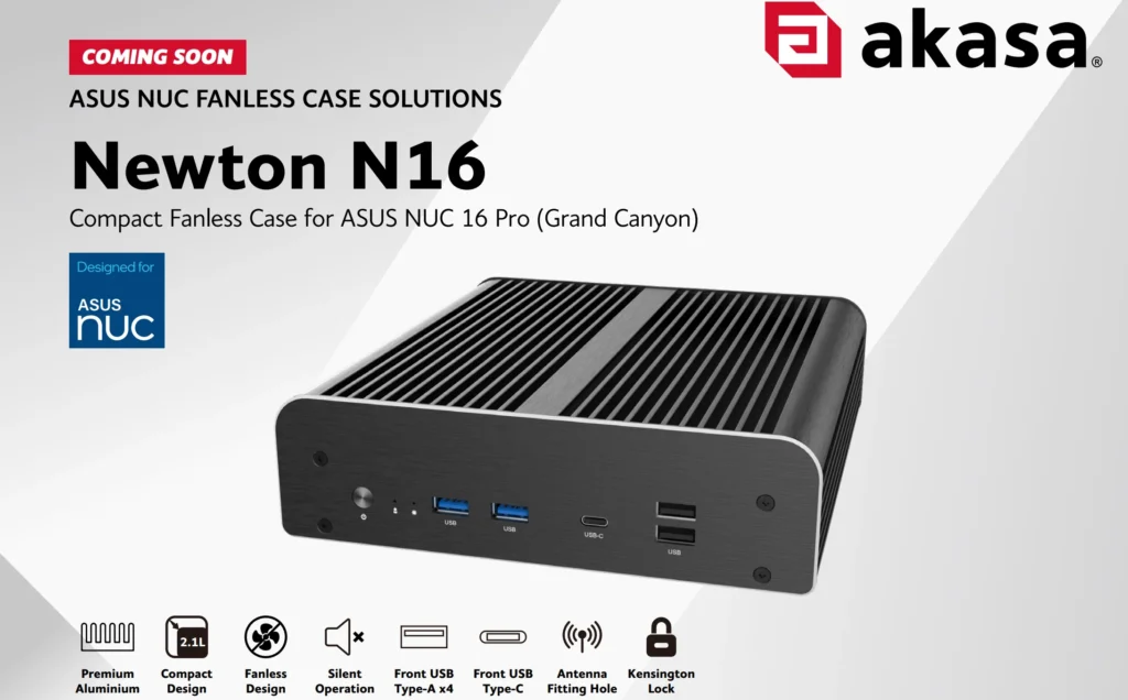 Akasa Newton N16 and rugged Pascal N16 fanless chassis for ASUS NUC 16 Pro showcased at Computex 2026