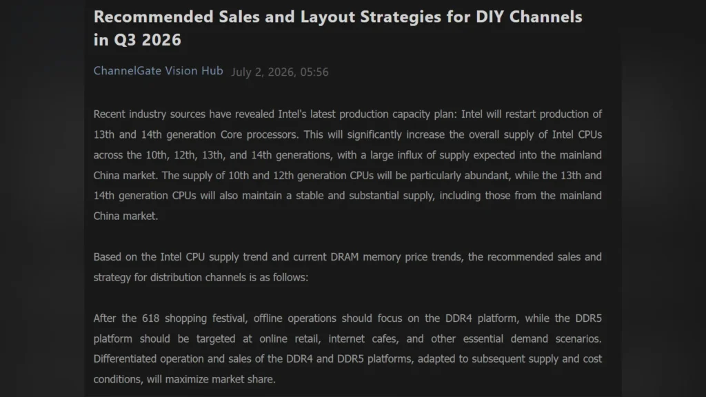 Intel Restarts 13th and 14th Gen Desktop CPU Production for China 1 Screenshot of the ChannelGate Vision Hub DIY channel strategy report for Q3 2026.