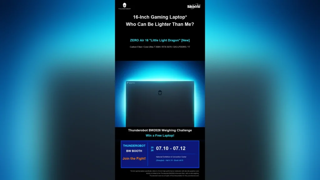 Thunderobot Teases Zero Air 16 Laptop with RTX 5070 1 Translated English version of the Thunderobot Zero Air 16 Bilibili World 2026 teaser poster.