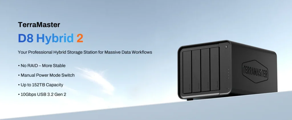 TerraMaster Releases D8 Hybrid 2 With 152TB Storage Into an 8-Bay USB DAS 3 Promotional image highlighting the TerraMaster D8 Hybrid 2 with support for up to 152TB capacity, USB 3.2 Gen 2, and manual power mode.