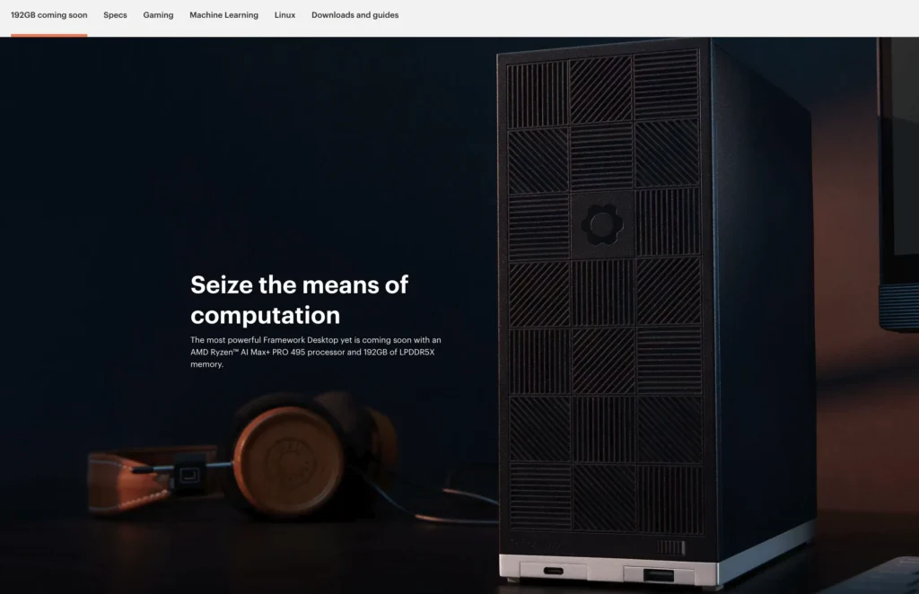 Framework Desktop powered by AMD Ryzen AI Max+ PRO 495 with support for up to 192GB LPDDR5X unified memory.